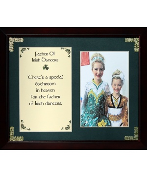 Father Of Irish Dancers - 8x10 Photo Verse