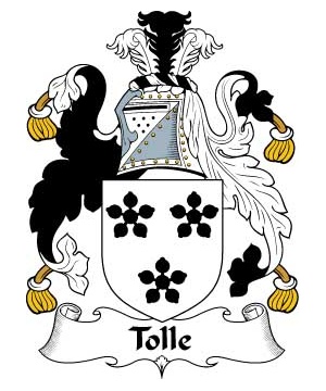 British/T/Toll-or-Tolle-Crest-Coat-of-Arms