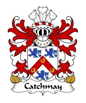 Welsh/C/Catchmay-(of-Monmouthshire)-Crest-Coat-of-Arms