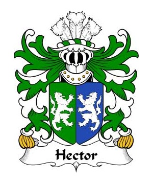 Welsh/H/Hector-(GADARN-The-Strong)-Crest-Coat-of-Arms