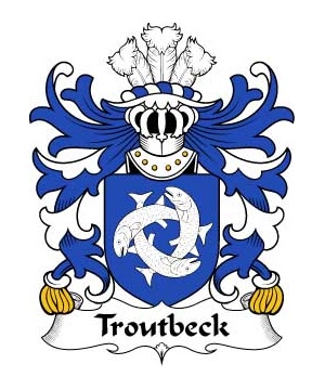 Welsh/T/Troutbeck-(Daughter-m.-Sir-William-Griffith)-Crest-Coat-of-Arms